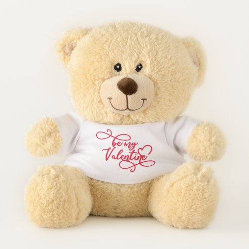 Be my Valentine Cute Fancy Red Script Personalized Teddy Bear