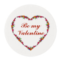 Be My Valentine Edible Frosting Rounds