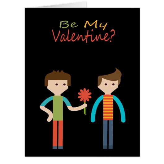 Be My Valentine Gay Themed (Front)