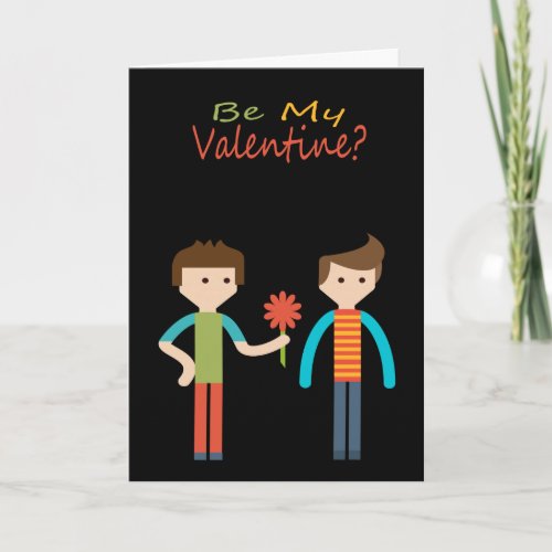 Be My Valentine Gay Themed Holiday Card