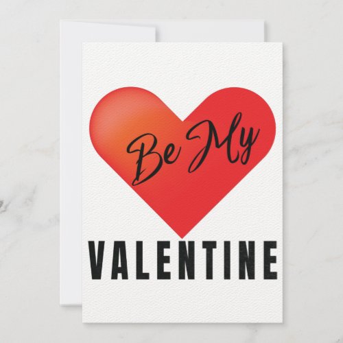 Be My Valentine Greeting Card