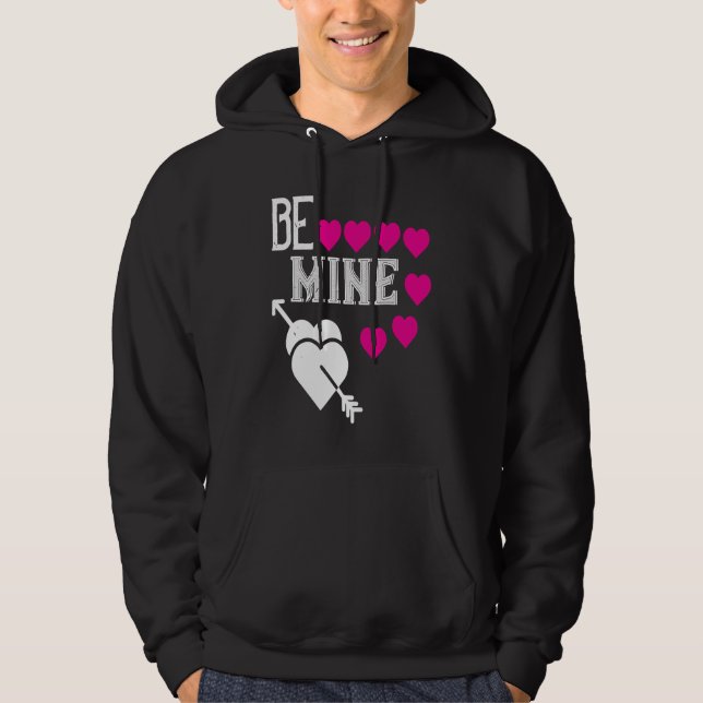 Be My Valentine Happy Valentines Day  For Him Her Hoodie (Front)