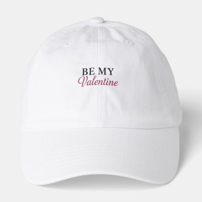 BE MY VALENTINE HAT (Front)