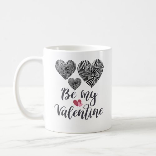 Be my valentine  heart beats coffee mug