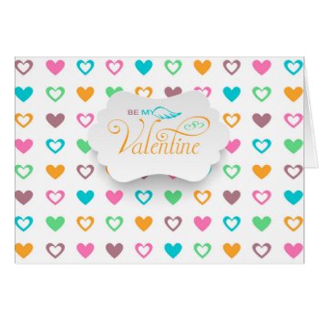 Be My Valentine Heart Filled Greeting Card by Pick_Up_Me at Zazzle