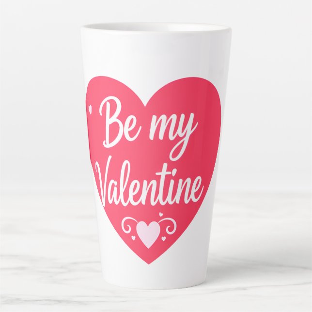 Be my Valentine Heart Latte Mug (Front)