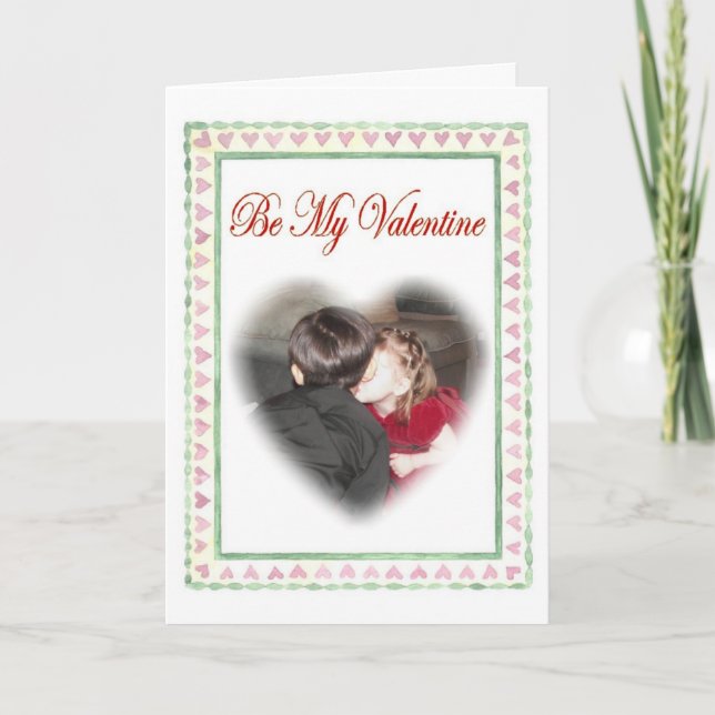 Be My Valentine Holiday Card (Front)