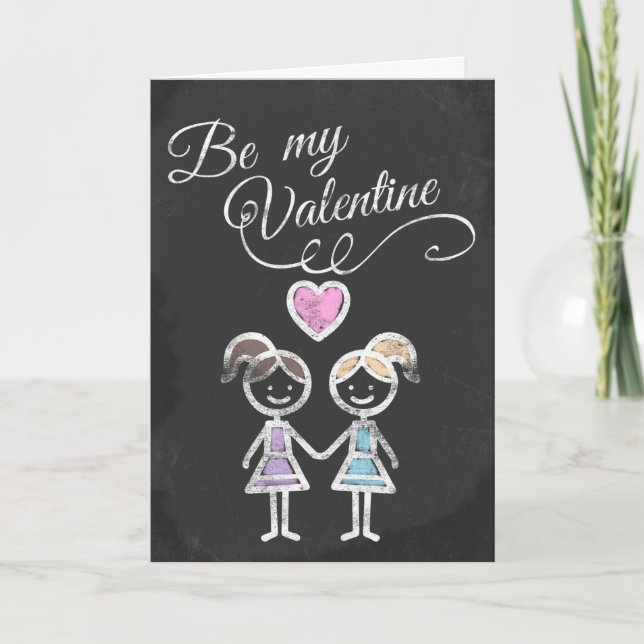 Be My Valentine Lesbian Chalkboard Themed Holiday Card (Front)