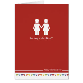 Be My Valentine Lesbian Valentine's day Card