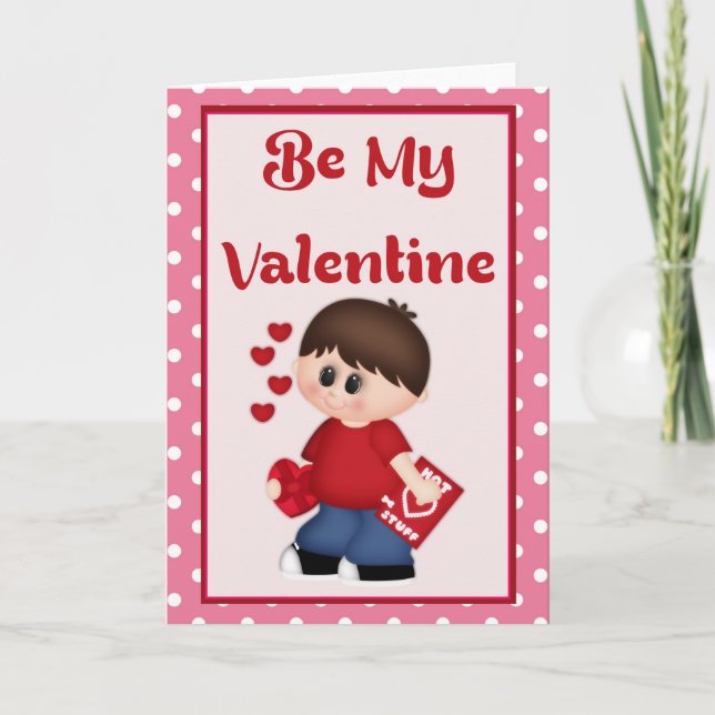 Be My Valentine Little Boy Themed Greeting Card 1 (Front)