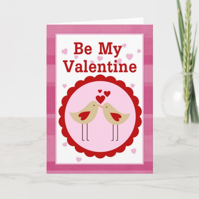Be My Valentine Love Birds Greeting Card d1 (Front)