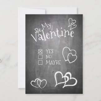 Be my Valentine on a chalk board