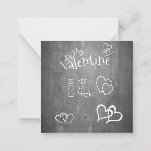 Be my Valentine on a chalk board Note Card