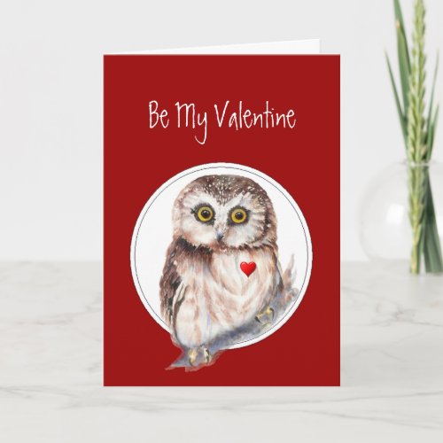 Be My Valentine Owl always Love You Cute Bird Holiday Card