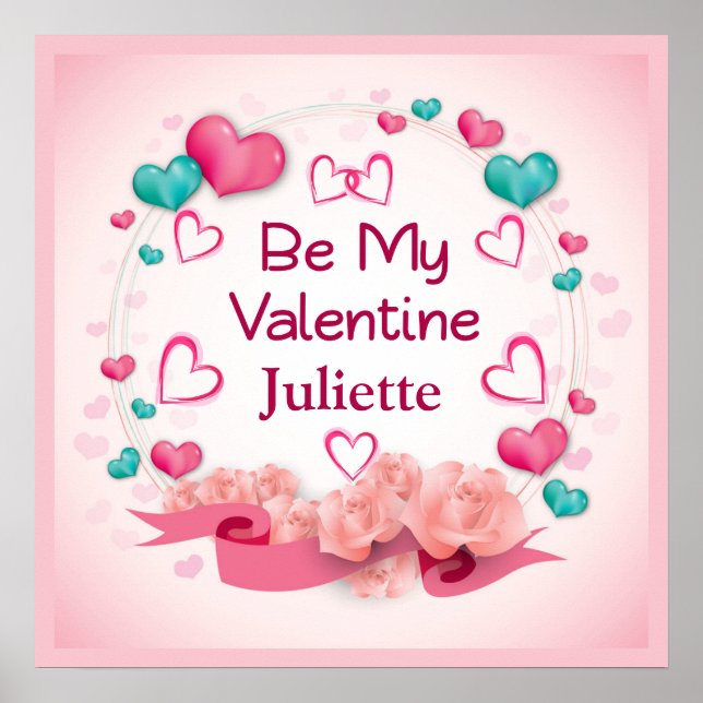 Be My Valentine Personalized Poster (Front)
