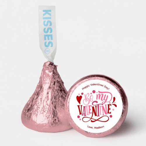 Be My Valentine Personalized Valentines Day Hersheys Kisses
