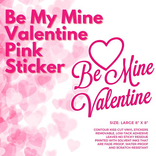 Be My Valentine Pink Sticker