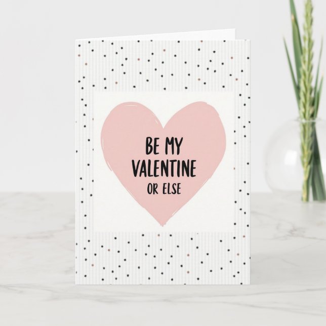 Be My Valentine Polka Dot Card (Front)