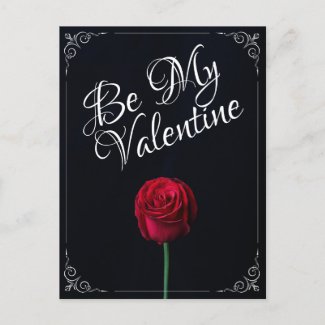 Be My Valentine - Red Rose Dark Postcard