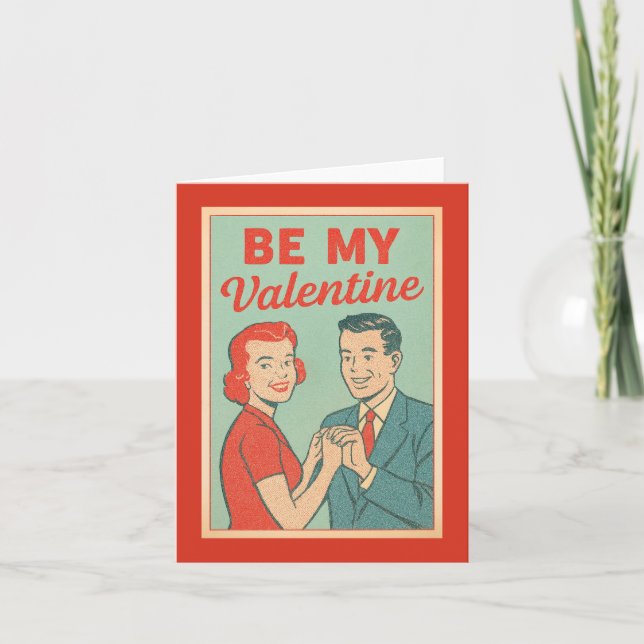 Be My Valentine Retro Greeting Card (Front)