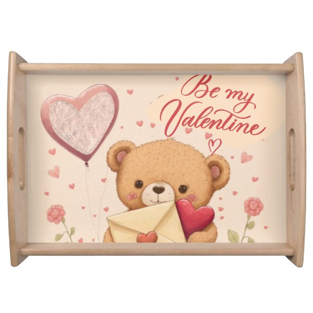 Be my Valentine      Serving Tray (Front)