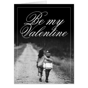 Be My Valentine  - Side by Side Card