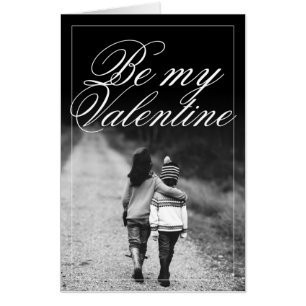 Be My Valentine - Side by Side Card