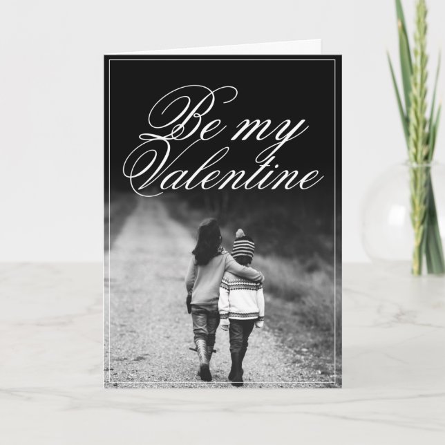 Be My Valentine  - Side by Side Card (Front)