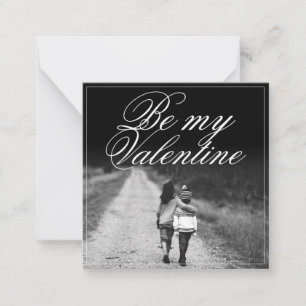 Be My Valentine - Side by Side Note Card