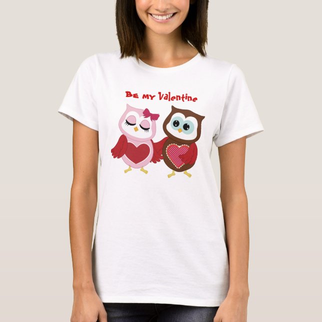 Be my Valentine T-shirt (Front)