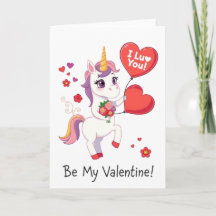 Be My Valentine! Unicorn Valentine’s Day Card