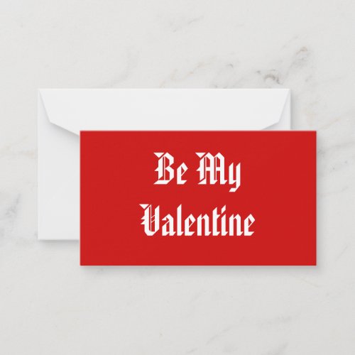 Be My Valentine Valentines Day Red and White Note Card