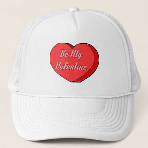 Be My Valentines Candy Heart Drawing Trucker Hat