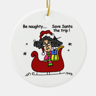 Be Naughty Ceramic Ornament