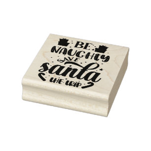 Be Naughty Christmas rubber stamp 