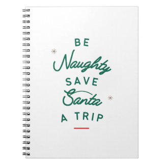be naughty notebook