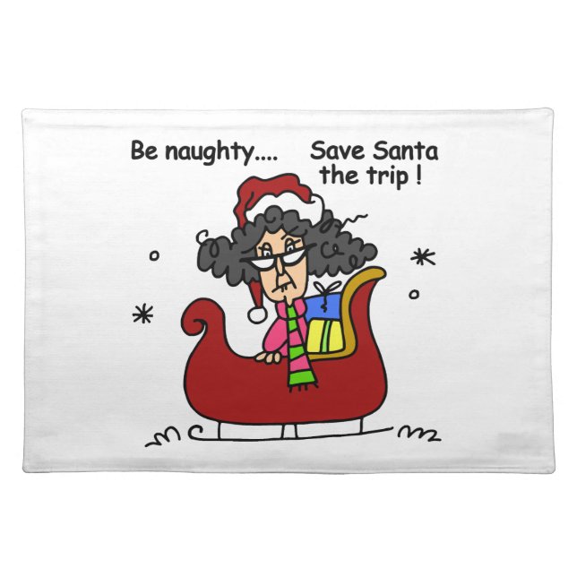 Be Naughty Placemat (Front)