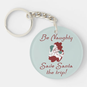 Be Naughty Santa Keychain