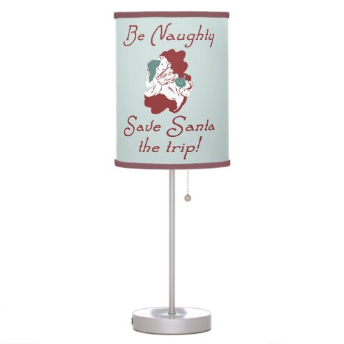 Be Naughty Santa Table Lamp