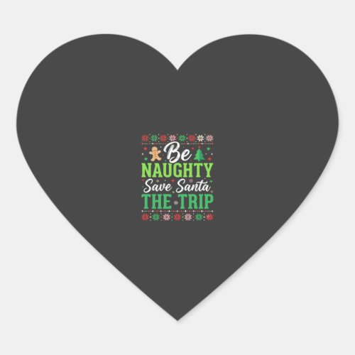 Be Naughty Save Santa Funny Christmas SVG Heart Sticker