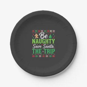 Be Naughty Save Santa Funny Christmas SVG Paper Plates