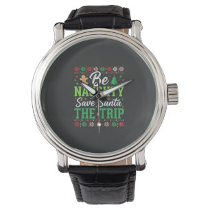 Be Naughty Save Santa Funny Christmas SVG Watch
