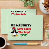 Be Naughty! Save Santa The Trip! Envelope (Desk)