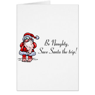 Naughty Santa Cards | Zazzle