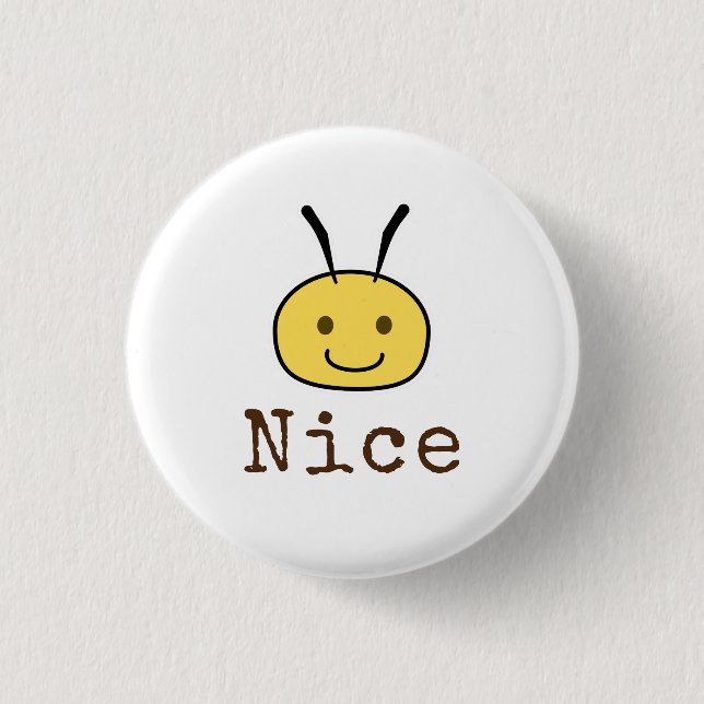 Be Nice Button (Front)