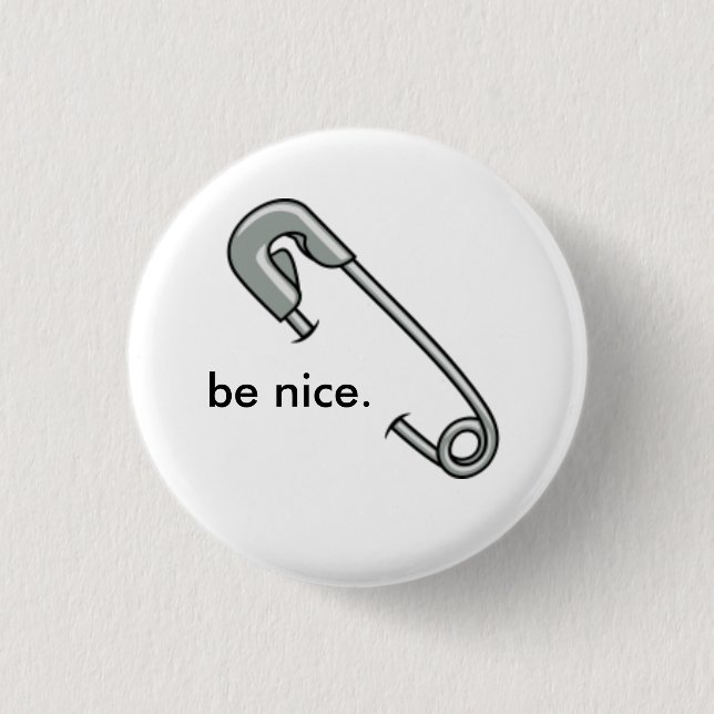 be nice button (Front)