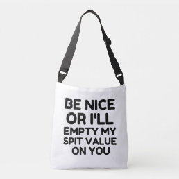 Be nice empty spit valve crossbody bag
