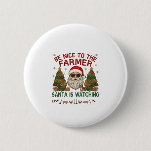 Be Nice Farmer Santa Christmas Farm Animals Button