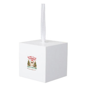 Be Nice Farmer Santa Christmas Farm Animals Cube Ornament