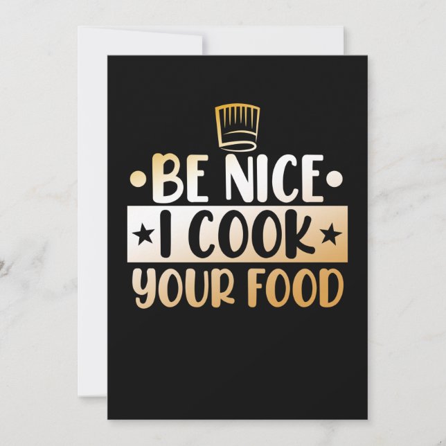 Be Nice I Cook Your Food Kitchen Chef Cooking Thank You Card (Front)